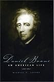 Daniel Boone: An American Life