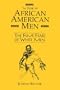 In Fear of African American Men