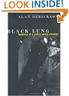 Black Lung: Anatomy of a Public Health Disaster