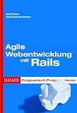 Produkt-Bild: Agile Webentwicklung mit Rails: Pragmatisch Programmieren