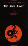 The Black Hunter: Forms of Thought and Forms of Society in the Greek World