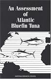  : An Assessment of Atlantic Bluefin Tuna