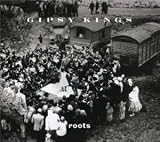 Gipsy Kings｜Roots
