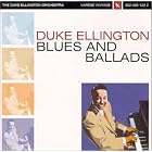 Blues and Ballads by Duke Ellington