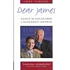 Dear James: Secrets of Success from a Management Maverick