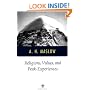 Religions, Values, and Peak Experiences