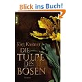 Die Tulpe des B�sen: Roman