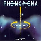 Inner Vision by Phenomena