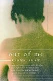 Out of me : the story of a postnatal breakdown