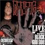 Live on the Black Hand Side