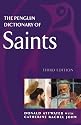 The Penguin Dictionary of Saints (Penguin Reference)