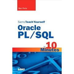 Sams Teach Yourself Oracle PL/SQL in 10 Minutes