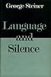 Language and Silence: Essays and Notes, 1958-66