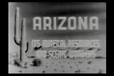 Classic Arizona Films DVD: 1930s  1940s State of Arizona Natural Resources & Parks History Films