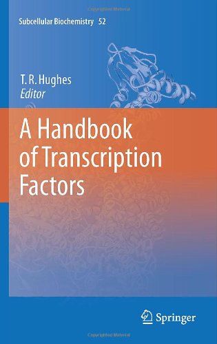 A Handbook of Transcription Factors (Subcellular Biochemistry)