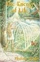 The Energy of Life (The Ringing Cedars, Book 7)