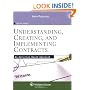 Understanding, Creating, and Implementing Contracts
