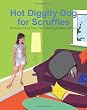 Hot Diggity Dog for Scruffles