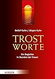 Image de Trostworte: Ein Begleiter in Stunden der Trauer