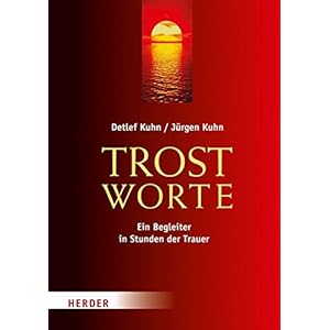 Trostworte: Ein Begleiter in Stunden der Trauer