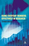 Using Everyday Numbers Effectively in Research (Continuum Research Methods)