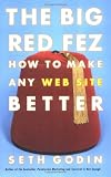 The Big Red Fez: How To Make Any Web Site Better