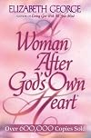 A Woman After God's Own Heart: A Bible Study Workbook
