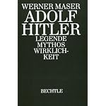 Adolf Hitler. Legende - Mythos - Wirklichkeit. book cover