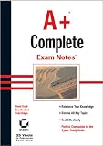 A+ Complete Exam Notes