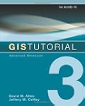 GIS Tutorial 3: Advanced Workbook
