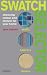 Books : Swatch Selector: Choosing Colour and Texture for Your Home