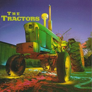 The Tractors - Baby Likes to Rock It Lyrics - Zortam Music