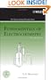 Fundamentals of Electrochemistry (The ECS Series of Texts and Monographs)