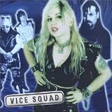 Vice Squad - Get a Life