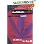 Marijuana Myths Marijuana Facts: A Review Of The Scientific Evidence