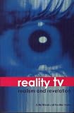 Reality TV: Realism and Revelation