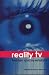 Reality TV: Realism and Revelation