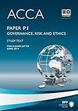 ACCA, for exams up to June 2014. Paper P1, Governance, risk and ethics