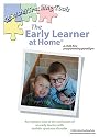 The Early Learner at Home [VHS]