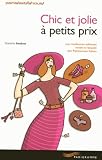 Chic et jolie � petits prix