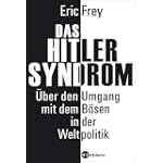 #9: Das Hitler-Syndrom. Über den Umgang mit de&hellip;