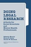 Cover of Doing Legal Research by Roberta A. Morris Bruce D. Sales Daniel W. Shuman 0803934297