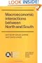 Macroeconomic Interactions between North and South