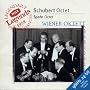 Schubert/Spohr: Octets