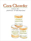 Corn Chowder: Poems