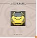Lotus Elise: The Official Story Continues