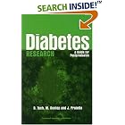 Diabetes Research: A Guide for Postgraduates by  Bernard Tuch, Marjorie Dunlop, and Joe Proietto