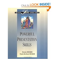 Powerful Presentation Skills (Business Skills Express Series)