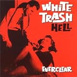 WHITE TRASH HELL CD UK FIRE 1997