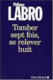 Tomber sept fois, se relever huit